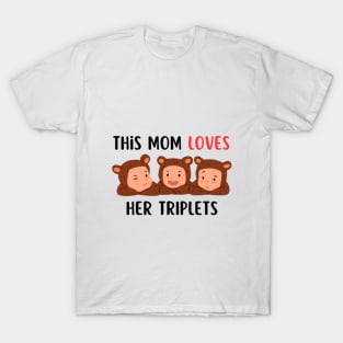 This Mom Loves Her Triplets T-Shirt